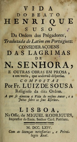 Vida do Beato Henrique Suso da Ordem dos Prégadores by Luís de Sousa