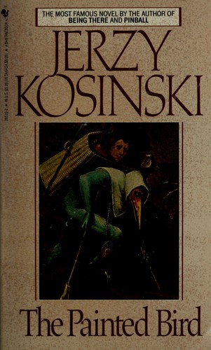 The Painted Bird by Jerzy N. Kosinski