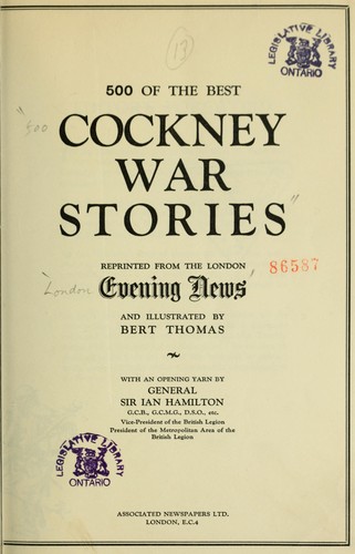 500 of the best Cockney war stories by