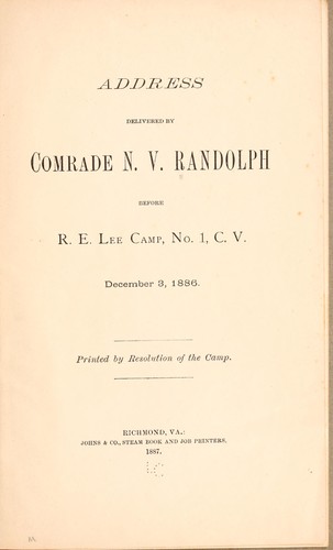 Address delivered by Comrade N. V. Randolph before R. E. Lee camp by N. V. Randolph