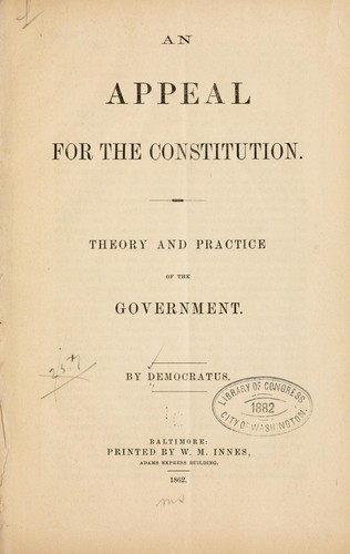 An appeal for the Constitution by Democratus pseud.