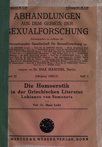Die Homoerotik in der griechischen Literatur by Hans Licht