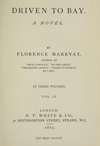 Driven to bay. A novel by Florence Marryat