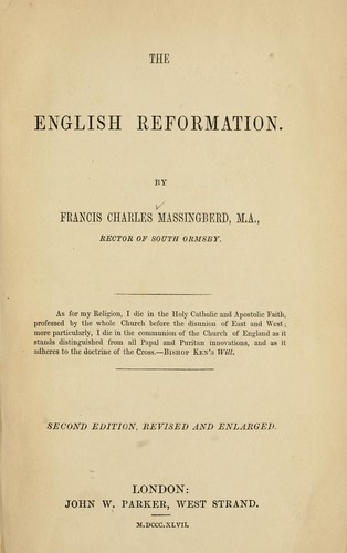 The English Reformation by Francis Charles Massingberd