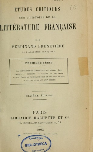 Etudes critiques sur l'histoire de la littérature française by Ferdinand Brunetière