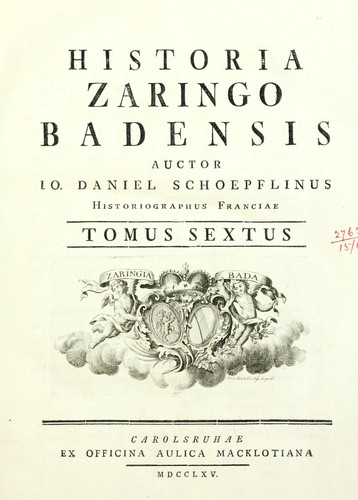 Historia Zaringo Badensis by Johann Daniel Schoepflin