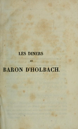 Les dîners du baron d'Holbach by Genlis, Stéphanie Félicité comtesse de