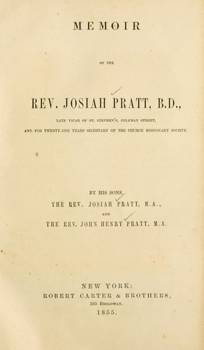 Memoir of the Rev. Josiah Pratt, B.D by Josiah M. A. Pratt