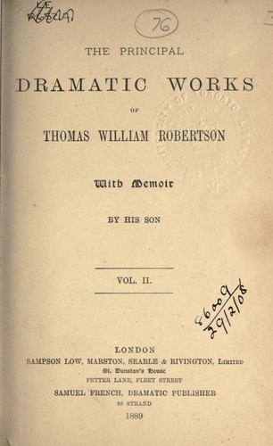 Principal dramatic works by T. W. Robertson