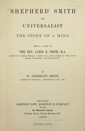"Shepherd" Smith the Universalist by W. Anderson Smith
