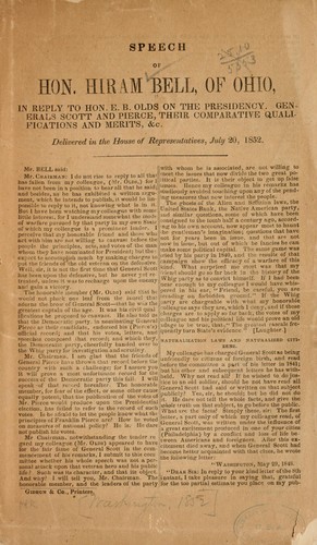 Speech of Hon. Hiram Bell, of Ohio, in reply to Hon. E.B. Olds on the presidency by Hiram Bell
