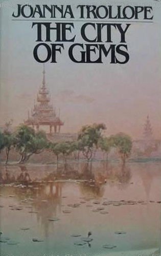 The City of Gems by Joanna Trollope, Caroline Harvey