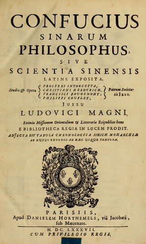 Confucius Sinarum philosophus by Confucius