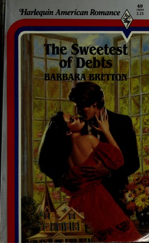 Sweetest Of Debts Barbara Bretton