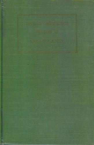 Illustrated Guide to Ancient Monuments, Volume VI, Scotland by V. Gordon Childe