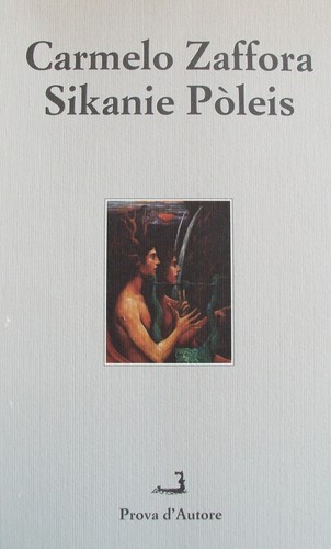 SIKANIE POLEIS by Carmelo Zaffora