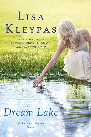Dream lake by Lisa Kleypas