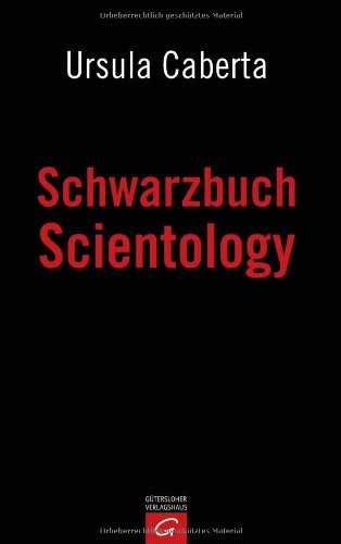 Schwarzbuch Scientology by Ursula Caberta