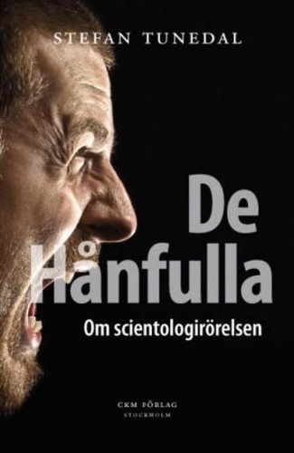 De hånfulla by Stefan Tunedal