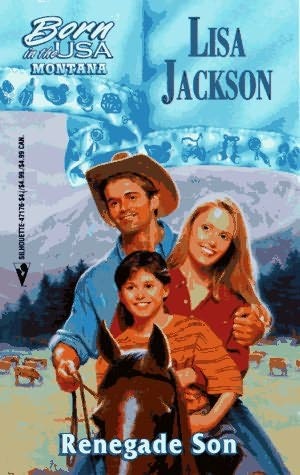 Renegade Son by Lisa Jackson