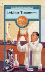 Brighter Tomorrows (Moments in American History) by Melissa Stone