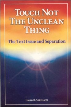 Touch not the unclean thing by David H. Sorenson