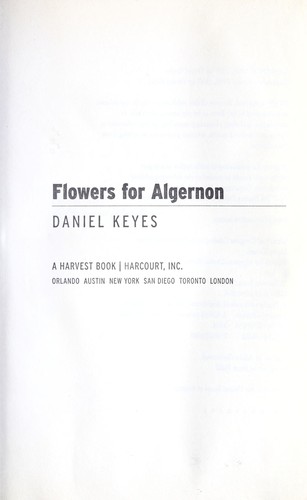 Flowers for Algernon by Daniel Keyes