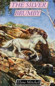 Cover of: The Silver Brumby by Elyne Mitchell