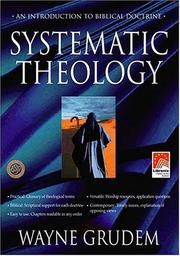 Systematic Theology for Logos/Libronix Bible Software Wayne A. Grudem