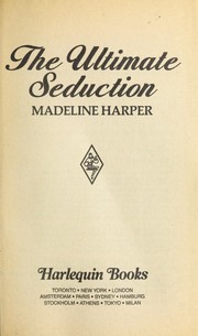 The Ultimate Seduction by Madeline Harper
