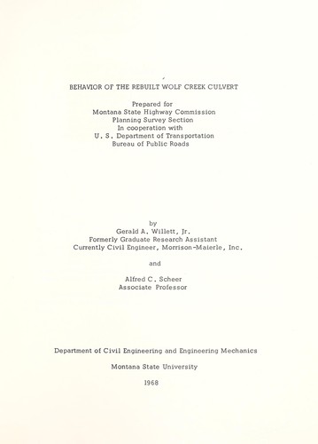 Behavior of the rebuilt Wolf Creek culvert by Gerald A. Willett