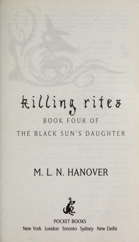 Killing rites by M. L. N. Hanover