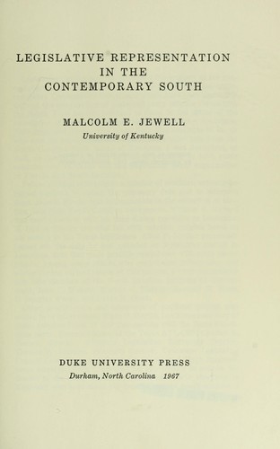 Legislative representation in the contemporary South by Malcolm Edwin Jewell