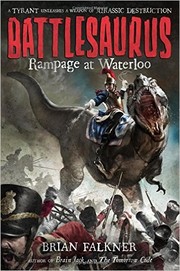 Battlesaurus by Brian Falkner