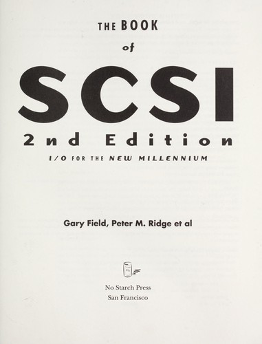 The book of SCSI : I/O for the new millennium by