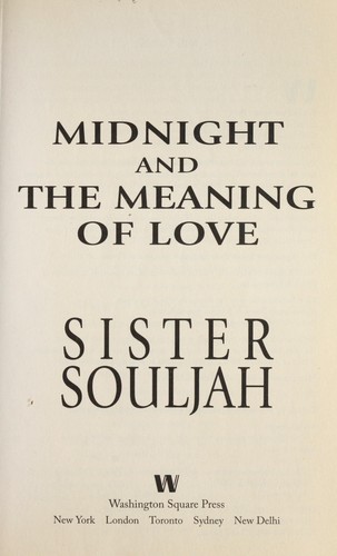 Midnight and the meaning of love by Sister Souljah
