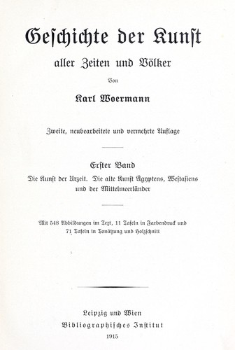 Geschichte der Kunst aller Zeiten und Völker by Karl Woermann