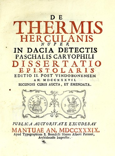 De thermis herculanis nuper in Dacia detectis Paschalis Caryophili by Pasquale Garofalo