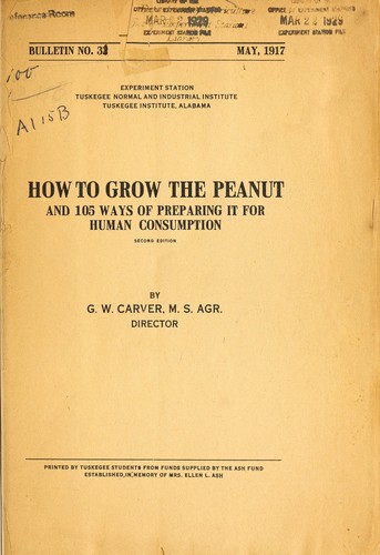 How to grow the peanut by George Washington Carver