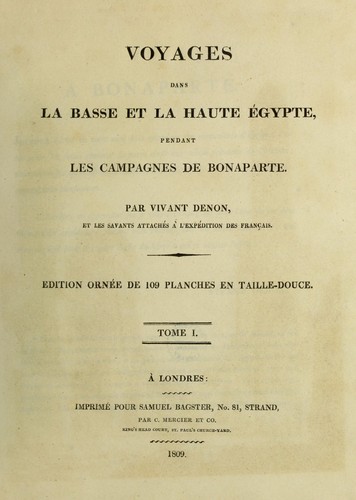 Voyages dans la basse et la haute ©gypte pendant les campagnes de Bonaparte by Vivant Denon