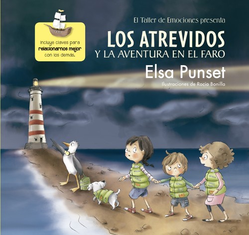 Los atrevidos y la aventura en el faro by Elsa Punset