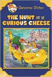 The Hunt for the Curious Cheese by Elisabetta Dami
