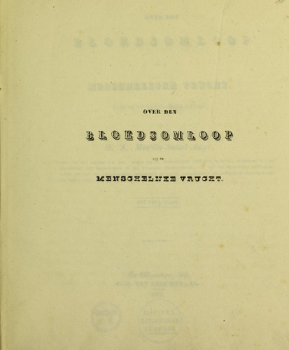 Over den bloedsomloop bij de menschelijke vrucht by G. J. Martin Saint-Ange