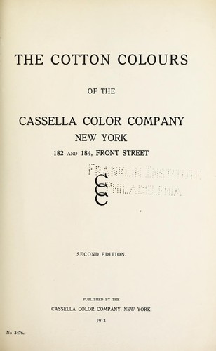 The cotton colours of the Cassella Color Company, New York by Cassella Color Company