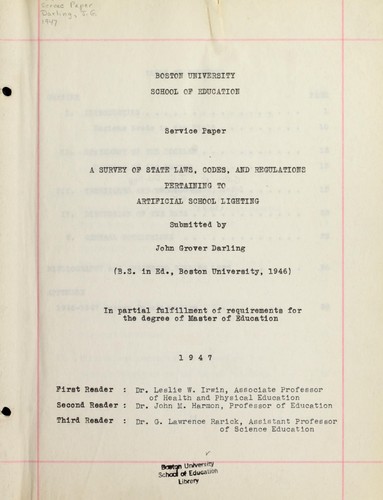 A survey of state laws, codes, and regulations pertaining to artificial school lighting by John Grover Darling
