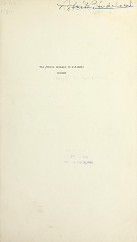 The junior college in Illinois survey by Leonard Vincent Koos