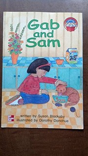 Gab and Sam (Leveled books) by Susan Blackaby