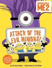 Attack Of The Evil Minions by Angela Darling