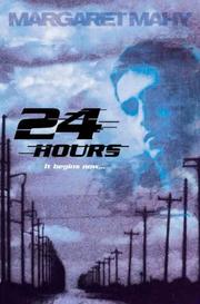 24 Hours by Margaret Mahy