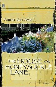 The House on Honeysuckle Lane (Heartland Memories Series, Book 1) Carole Gift Page